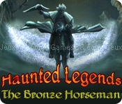 Haunted legends: the bronze horseman